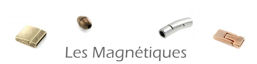 Magnétiques